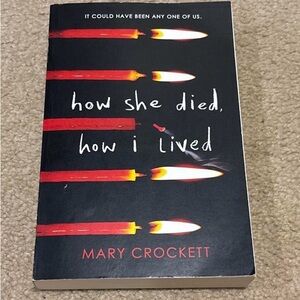 Mary Crockett 'How She Died, How I Lived' Paperback Book - Black & Red